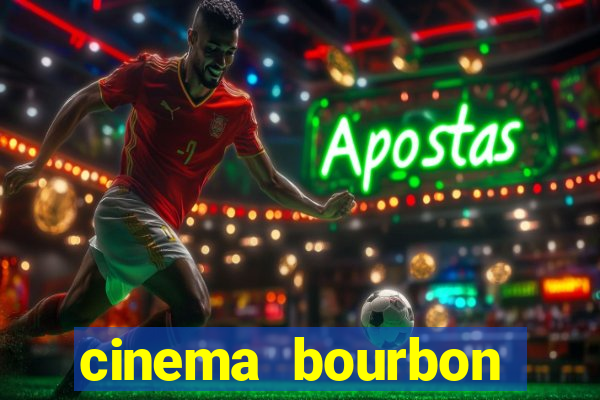 cinema bourbon ipiranga filmes em cartaz